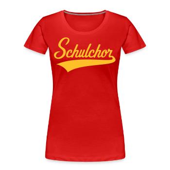 Schulchor (Chor / Musik / Schriftzug / Gold) - Frauen Premium Bio T-Shirt - Rot - Vorne - Mia (176cm)