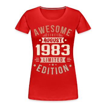 Août 1983 Anniversaire en Août 1983 Millésime 1983 - T-shirt bio Premium Femme - rouge - Devant - Mia (176cm)
