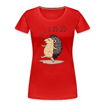 Hérisson, hérisson détendez-vous et profitez de la musique - T-shirt bio Premium Femme - rouge - Devant - Mia (176cm)