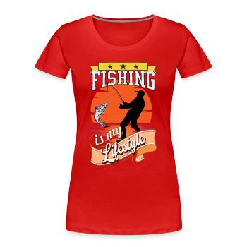 Fishing is my Lifestyle Fisherman - Frauen Premium Bio T-Shirt - Rot - Vorne - Mia (176cm)