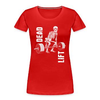 Skelett, Deadlift, Kraftsport, Training - Frauen Premium Bio T-Shirt - Rot - Vorne - Mia (176cm)