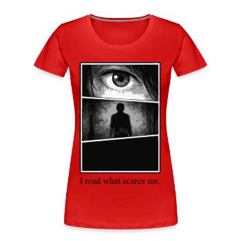 I read what scares me – Manga Horror Motiv - Women's Premium Organic T-Shirt - red - Front - Mia (176cm)