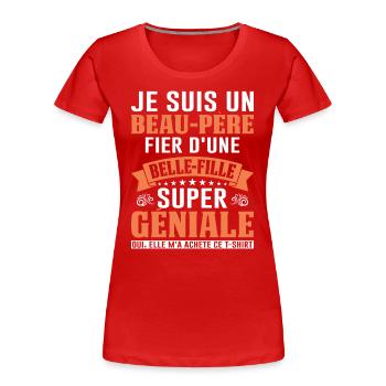 Beau-père Et Belle-fille Papa Fête Des Pères Cool - T-shirt bio Premium Femme - rouge - Devant - Mia (176cm)