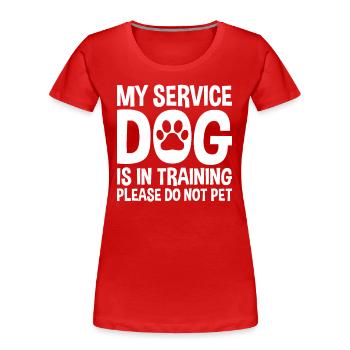 Mein Diensthund ist in der Ausbildung - Frauen Premium Bio T-Shirt - Rot - Vorne - Mia (176cm)