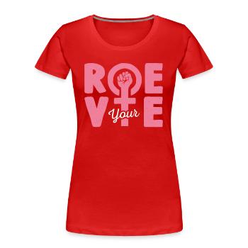Roe deine Stimme - Frauen Premium Bio T-Shirt - Rot - Vorne - Mia (176cm)