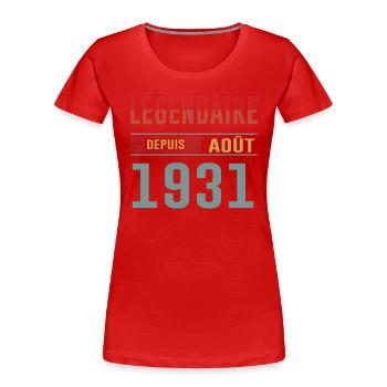 Août 1931 Idée Cadeau Anniversaire Vintage Fête - T-shirt bio Premium Femme - rouge - Devant - Mia (176cm)