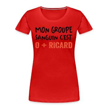 Mon Groupe Sanguin - T-shirt bio Premium Femme - rouge - Devant - Mia (176cm)