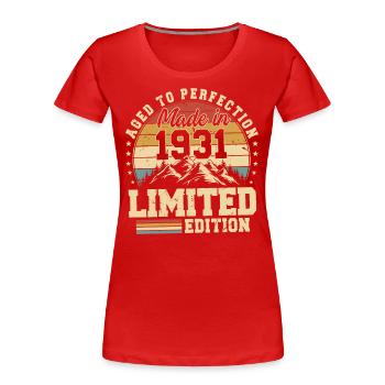 Vieilli À La Perfection Fabriqué En 1931 - T-shirt bio Premium Femme - rouge - Devant - Mia (176cm)