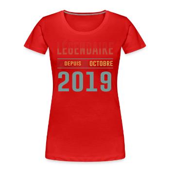 Légendaire Depuis Octobre 2019 Anniversaire - T-shirt bio Premium Femme - rouge - Devant - Mia (176cm)
