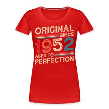 Original Depuis 1952 Vieilli À La Perfection - T-shirt bio Premium Femme - rouge - Devant - Mia (176cm)