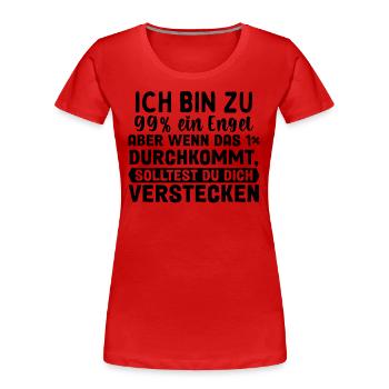Ich Bin Fast Ein Engel - Frauen Premium Bio T-Shirt - Rot - Vorne - Mia (176cm)