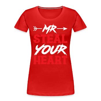 Mr Steal Your Heart Valentines Day - Women's Premium Organic T-Shirt - red - Front - Mia (176cm)