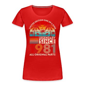 Legendary since 1981 all original parts - Women's Premium Organic T-Shirt - red - Front - Mia (176cm)