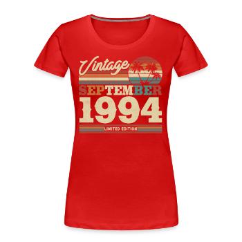 Vintage Geburtstagsgeschenk 1994 - Frauen Premium Bio T-Shirt - Rot - Vorne - Mia (176cm)