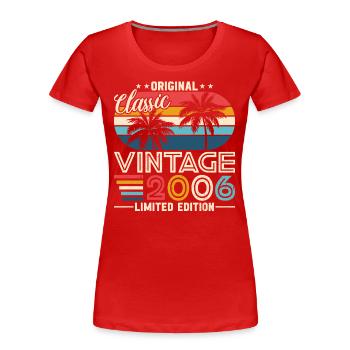 Kultiges 2006 Geburtstagsshirt - Frauen Premium Bio T-Shirt - Rot - Vorne - Mia (176cm)