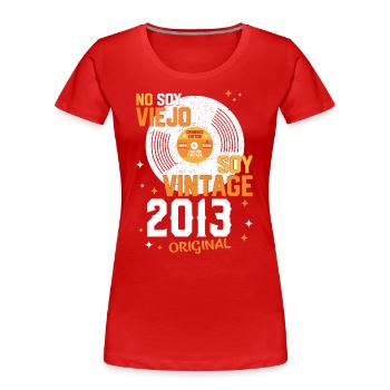 10ème Anniversaire Millésime 2013 - T-shirt bio Premium Femme - rouge - Devant - Mia (176cm)