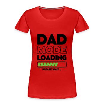 Vatertag - Loading Soon Dad - Frauen Premium Bio T-Shirt - Rot - Vorne - Mia (176cm)