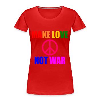 Make love not war - Frauen Premium Bio T-Shirt - Rot - Vorne - Mia (176cm)