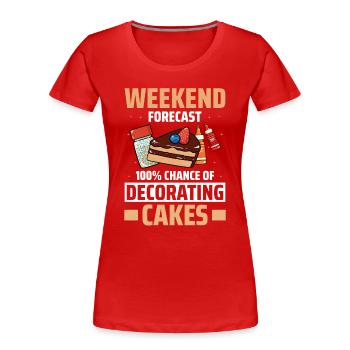 Cake Artist Cake Decorator Cake Decorator B - T-shirt bio Premium Femme - rouge - Devant - Mia (176cm)