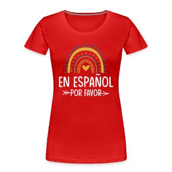 Spanish Teacher Maestra Bilingual Teacher - Women's Premium Organic T-Shirt - red - Front - Mia (176cm)