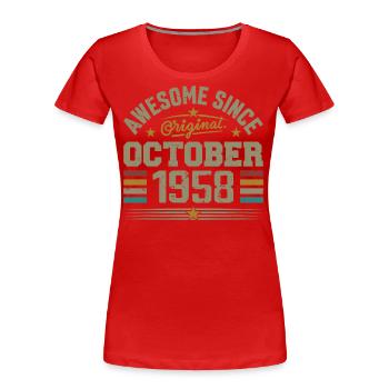 Geboren im Oktober 1958 | Geburtstag Oktober 1958 - Frauen Premium Bio T-Shirt - Rot - Vorne - Mia (176cm)
