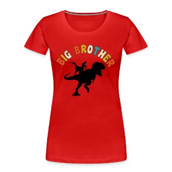 Beförderung zum Big Brother Dinosaurier Geschenk, Big Brother - Frauen Premium Bio T-Shirt - Rot - Vorne - Mia (176cm)