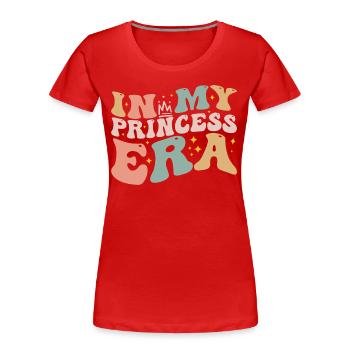 In My Princess Era | Princess Girls Kids Youth - T-shirt bio Premium Femme - rouge - Devant - Mia (176cm)