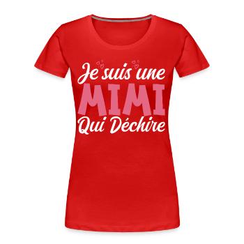 Ich bin eine Mimi, die reißt - Frauen Premium Bio T-Shirt - Rot - Vorne - Mia (176cm)