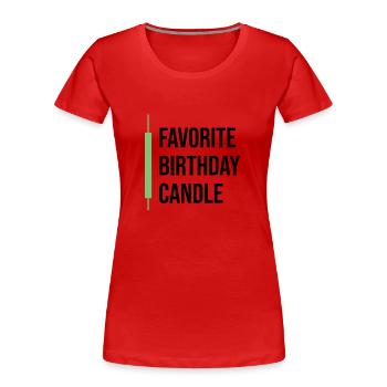 Favorite Birthday Candle - Trading Aktienmarkt - Frauen Premium Bio T-Shirt - Rot - Vorne - Mia (176cm)