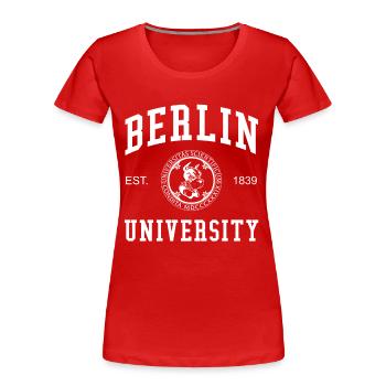 Berlin University Universität Hochschule Uni - Frauen Premium Bio T-Shirt - Rot - Vorne - Mia (176cm)