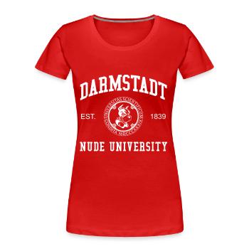 Darmstadt Nude University Hochschule Universität - Frauen Premium Bio T-Shirt - Rot - Vorne - Mia (176cm)