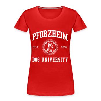 Collège universitaire universitaire du chien de Pforzheim - T-shirt bio Premium Femme - rouge - Devant - Mia (176cm)
