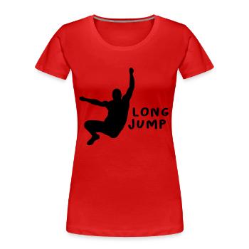 Weitsprung Design Geschenk - Frauen Premium Bio T-Shirt - Rot - Vorne - Mia (176cm)