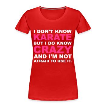 Crazy - Frauen Premium Bio T-Shirt - Rot - Vorne - Mia (176cm)