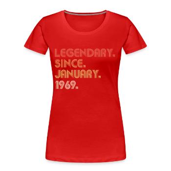 Legendary since January 1969 50. Geburtstag Januar - Women's Premium Organic T-Shirt - red - Front - Mia (176cm)