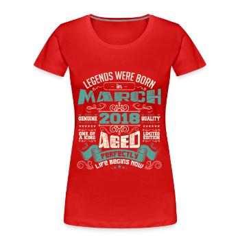 März 2016 | Geburtstagsgeschenk - Frauen Premium Bio T-Shirt - Rot - Vorne - Mia (176cm)