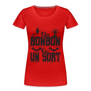 Un bonbon ou un sort - T-shirt bio Premium Femme - rouge - Devant - Mia (176cm)