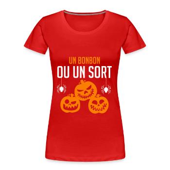 Un bonbon ou un sort - T-shirt bio Premium Femme - rouge - Devant - Mia (176cm)
