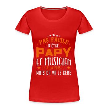 Papy Musicien - T-shirt bio Premium Femme - rouge - Devant - Mia (176cm)