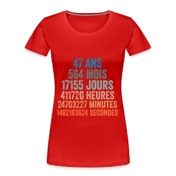 47 Ans Anniversaire - cadeau d'anniversaire - T-shirt bio Premium Femme - rouge - Devant - Mia (176cm)