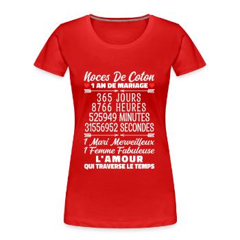 Noces De Coton 1 An De Mariage - T-shirt bio Premium Femme - rouge - Devant - Mia (176cm)