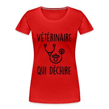 Vétérinaire Qui Déchire - T-shirt bio Premium Femme - rouge - Devant - Mia (176cm)