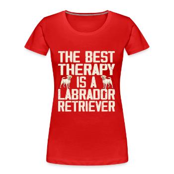 Die beste Therapie ist ein Labrador Retriever Hundeliebhaber - Frauen Premium Bio T-Shirt - Rot - Vorne - Mia (176cm)