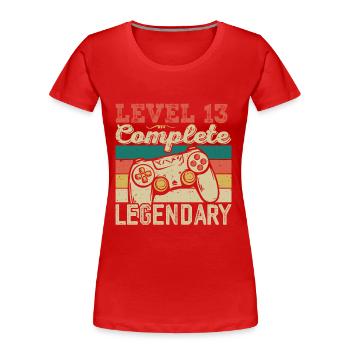 Niveau 13 Complete, Cadeau D'anniversaire 13 Ans - T-shirt bio Premium Femme - rouge - Devant - Mia (176cm)