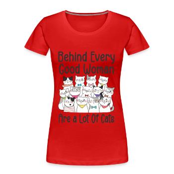 Hinter jeder guten Frau stehen viele Katzen - Frauen Premium Bio T-Shirt - Rot - Vorne - Mia (176cm)