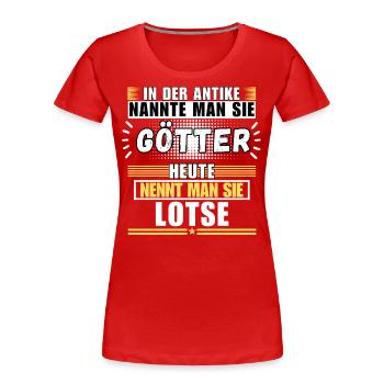 Götter in der Antike. Heute Lotse - Frauen Premium Bio T-Shirt - Rot - Vorne - Mia (176cm)