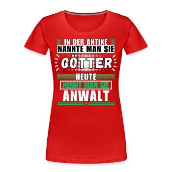 Les dieux dans l’Antiquité. Aujourd’hui, Avocat - T-shirt bio Premium Femme - rouge - Devant - Mia (176cm)