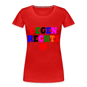 Gegen rechts - Frauen Premium Bio T-Shirt - Rot - Vorne - Mia (176cm)