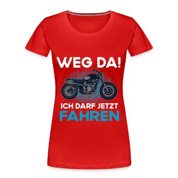 Motorradfahr Biker Motorrad Führerschein Bestanden - Frauen Premium Bio T-Shirt - Rot - Vorne - Mia (176cm)