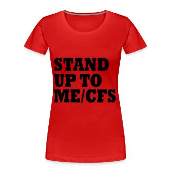 Mecfs - Stand up to me/cfs - T-shirt bio Premium Femme - rouge - Devant - Mia (176cm)